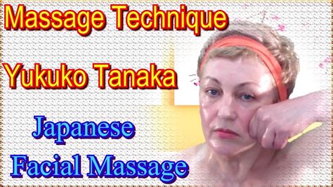 is tanaka massage effective|Yukuko Tanaka Face Contouring And Anti.